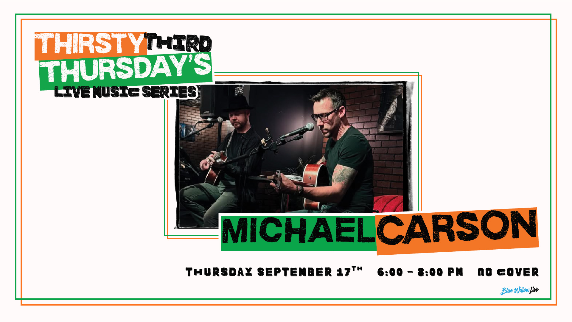 Michael Carson - Thirsty Third Thursday